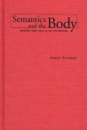 Semantics and the Body