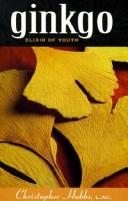 Ginkgo, Elixir of Youth