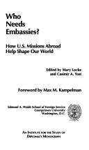 Who Needs Embassies?