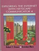Exploring the Internet with Netscape Communicator 4