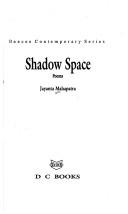 Shadow Space