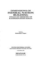 Dimensions of Federal Nation Building