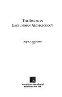 The Issues in East Indian Archaeology