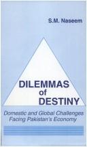 Dilemmas of Destiny
