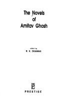 The Novels of Amitav Ghosh