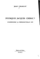 Pourquoi Jacques Chirac?