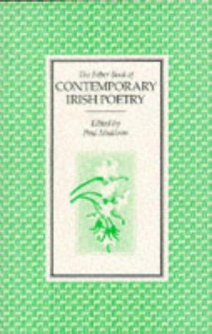 The Faber Book of Contemporary Irish Poetry