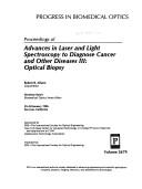 Proceedings of Advances in Laser and Light Spectroscopy to Diagnose Cancer and Other Diseases III