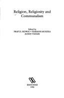 Religion, Religiosity, and Communalism