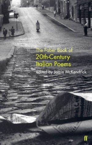 The Faber Book of 20th-Century Italian Poems