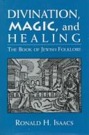 Divination, Magic, and Healing