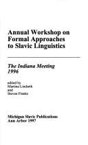 Annual Workshop on Formal Approaches to Slavic Linguistics