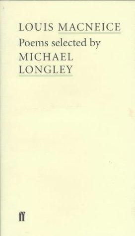 Louis MacNeice (Poet to Poet: An Essential Choice of Classic Verse)