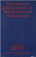 Nutritional Implications of Macronutrient Substitutes