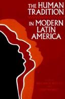 The human tradition in modern Latin America