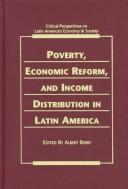 Poverty, Economic Reform & Income Distribution in Latin America