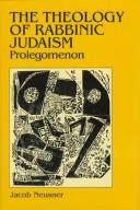 The Theology of Rabbinic Judaism