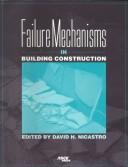 Failure Mechanisms in Building Construction