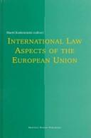International law aspects of the European Union