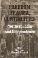 Freedom, Trauma, Continuities