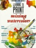 Learning to Paint: Mixing Watercolors