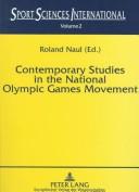 Contemporary Studies in the National Olympic Games Movement