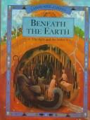 Beneath the Earth