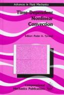 Time-dependent nonlinear convection