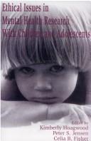 Ethical Issues in Mental Health Research with Children and Adolescents