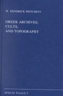 Greek Archives, Cults, and Topography