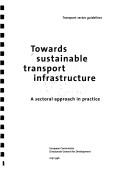 Towards Sustainable Transport Infrastructure