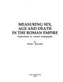 Measuring sex, age and death in the Roman empire