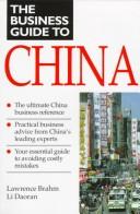 The Business Guide to China