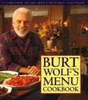 Burt Wolf's menu cookbook