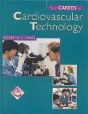 Your career in cardiovascular technology