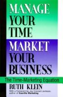 Manage your time/market your business