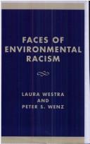 Faces of environmental racism : confronting issues of global justice