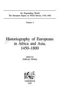 Historiography of Europeans in Africa and Asia, 1450-1800