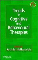 Trends in cognitive and behavioural therapies