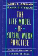 The Life Model of Social Work Practice