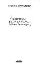 Sorpresas te da la vida