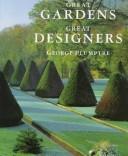 Great Gardens, Great Designers