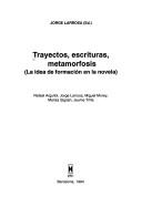 Trayectos, escrituras, metamorfosis