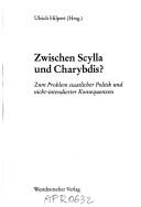 Zwischen Scylla und Charybdis?