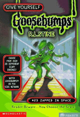 Give Yourself Goosebumps: Zapped in Space