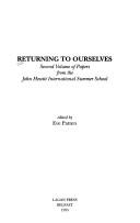 Returning to ourselves