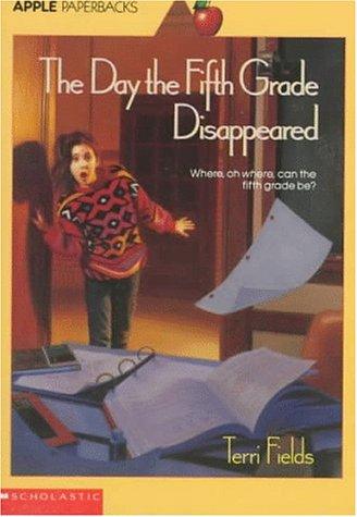 The Day the Fifth Grade Disappeared
