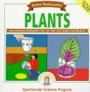 Janice VanCleave's Plants
