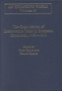 The Organization of Interoceanic Trade in European Expansion, 1450-1800