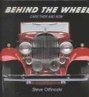 Behind the wheel